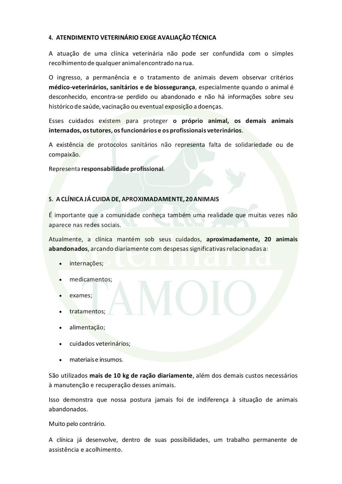 Página 3 de 6: avaliação técnica no atendimento e os cerca de 20 animais abandonados sob cuidados da clínica